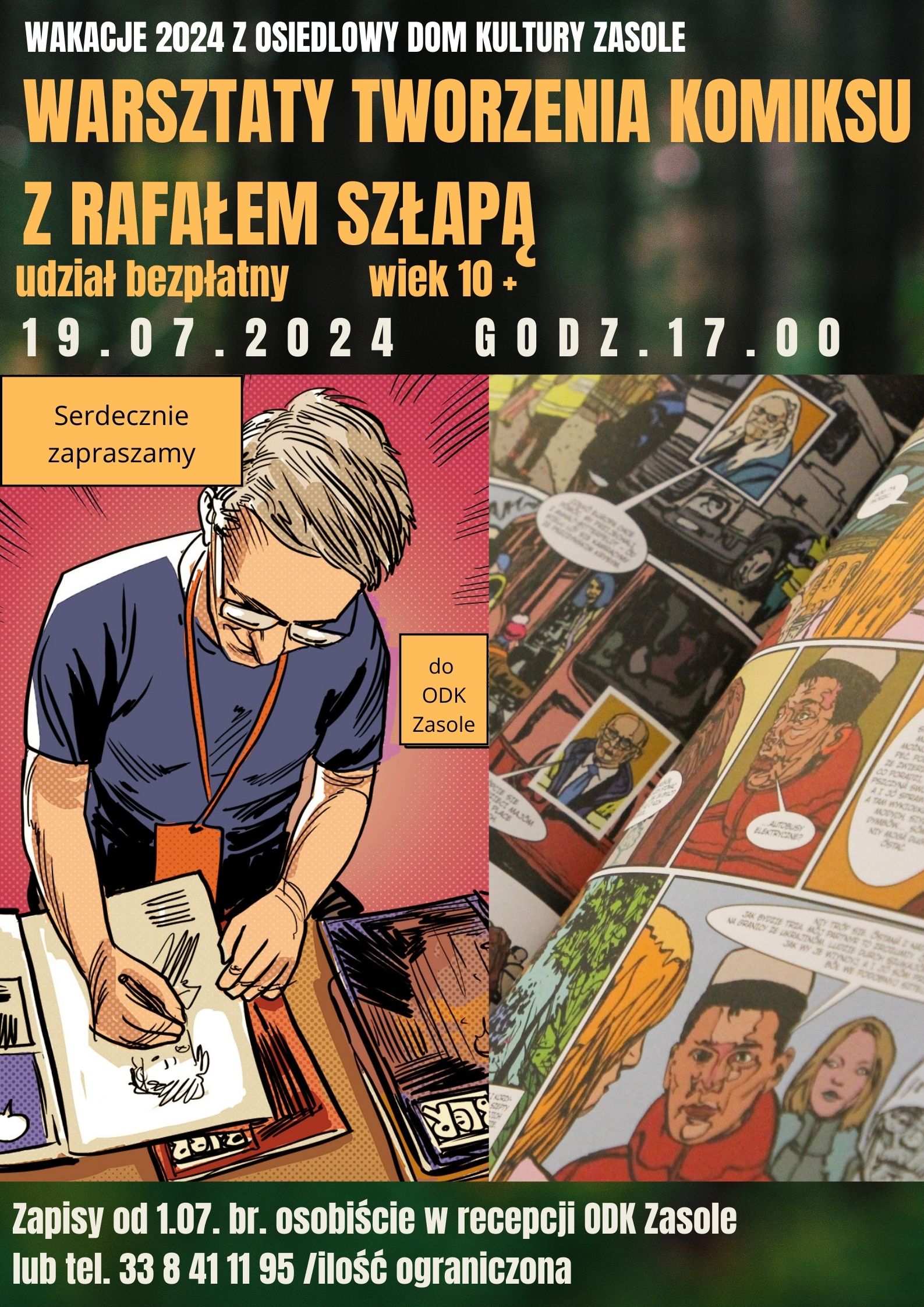 na plakacie komiksowa postać autora Rafała Szłapy i zdj strony komiksu a takze info o warsztatach