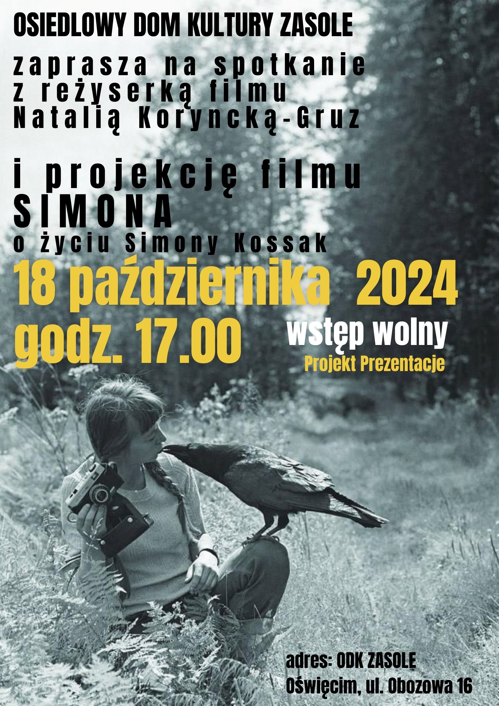 Plakat wydarzenia- Simona Kossak z gawronem siedzi pośród drzew