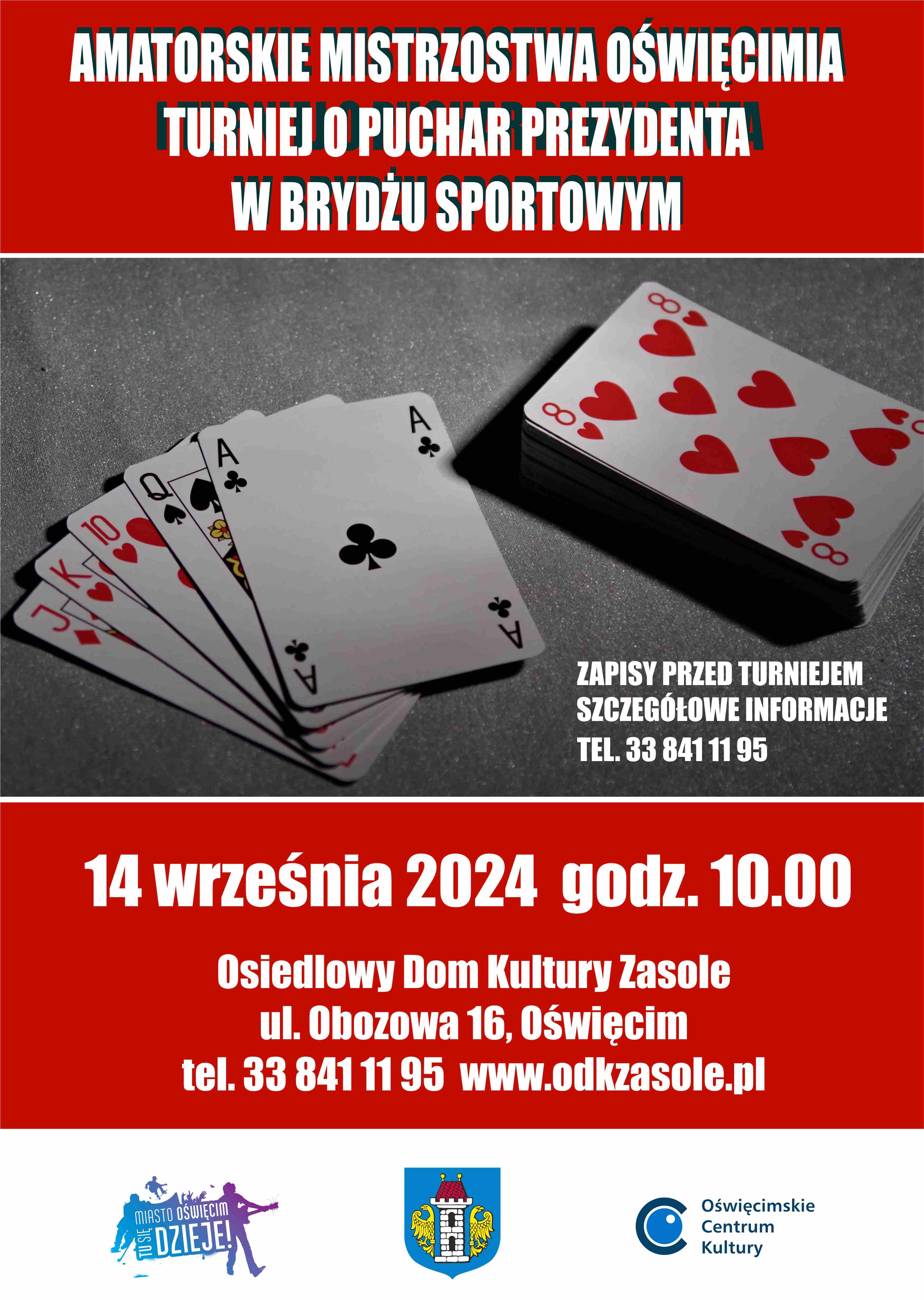 Amatorskie Mistrzostwa Oświęcimia i Turniej o Puchar Prezydenta w Brydżu Sportowym