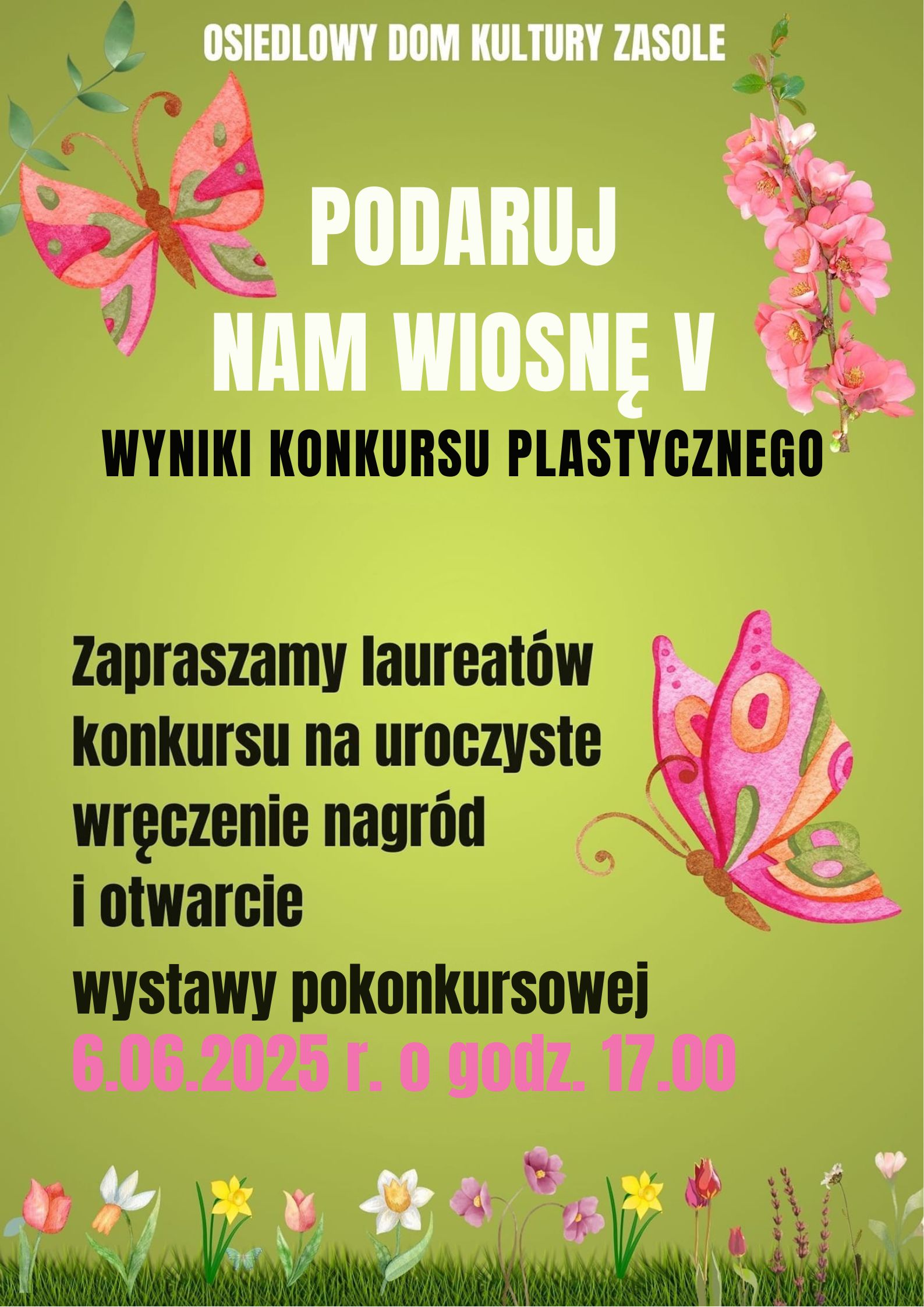 Wyniki Konkursu Plastycznego „Podaruj nam wiosnę V”