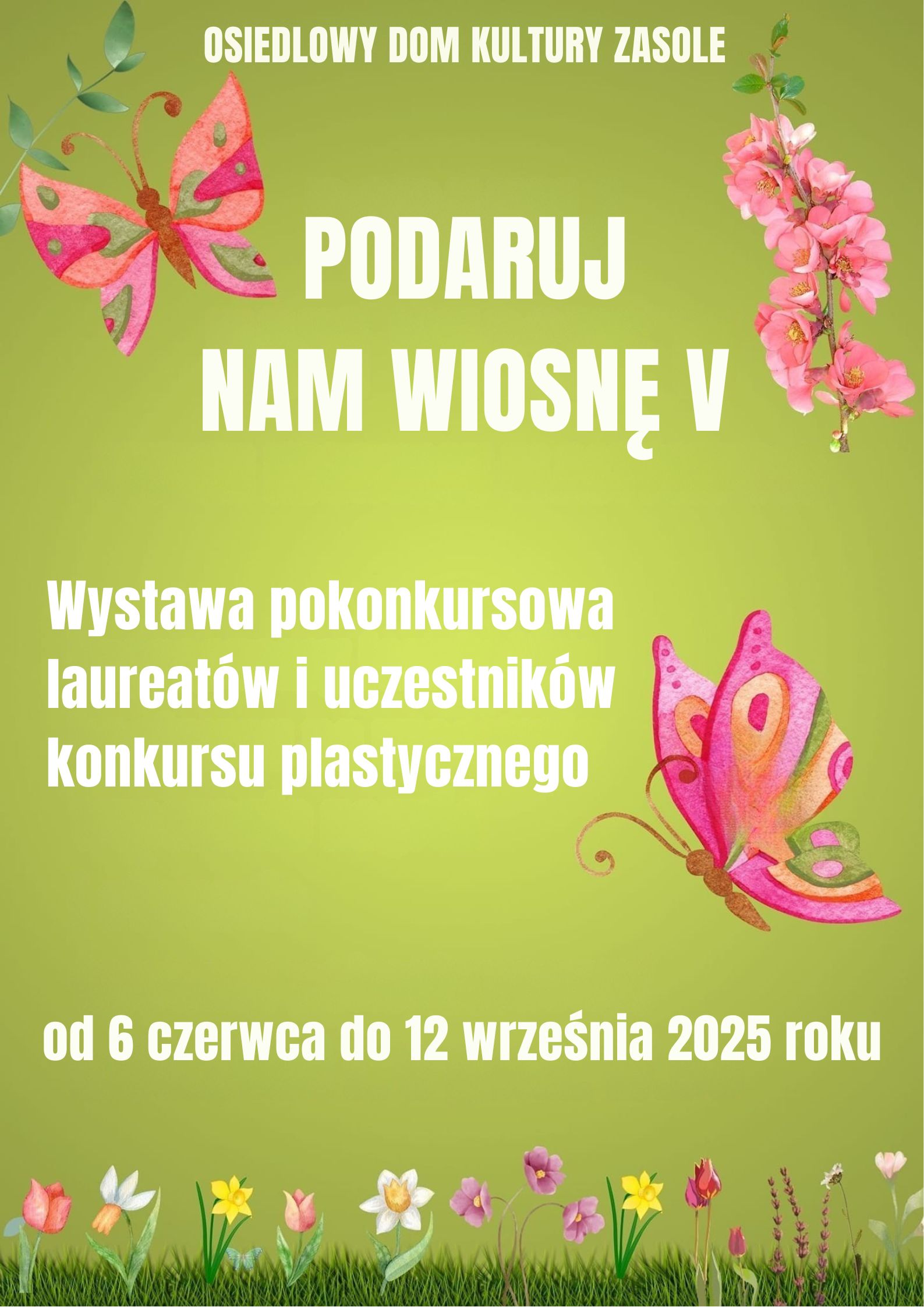 plakat z informacjami o wystawie zielone tło i różowe motyle